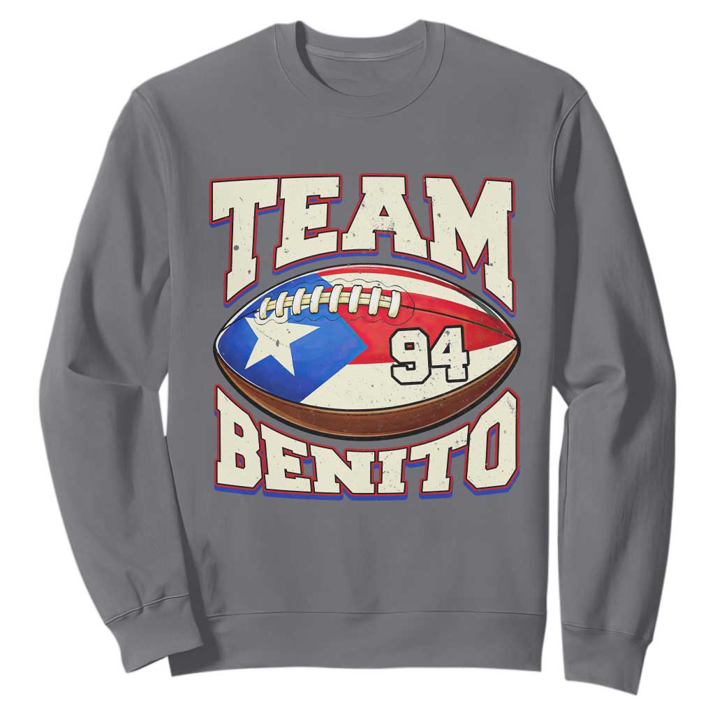 Team Benito Puerto Rico Football Pride Sweatshirt Number 94 Vintage Game Day Music Artist Fan TS02 Charcoal Print Your Wear