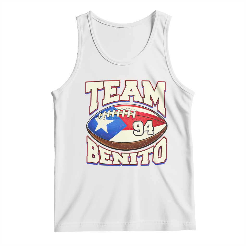 Team Benito Puerto Rico Football Pride Tank Top Number 94 Vintage Game Day Music Artist Fan TS02 White Print Your Wear