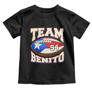 Team Benito Puerto Rico Football Pride Toddler T Shirt Number 94 Vintage Game Day Music Artist Fan TS02 Black Print Your Wear