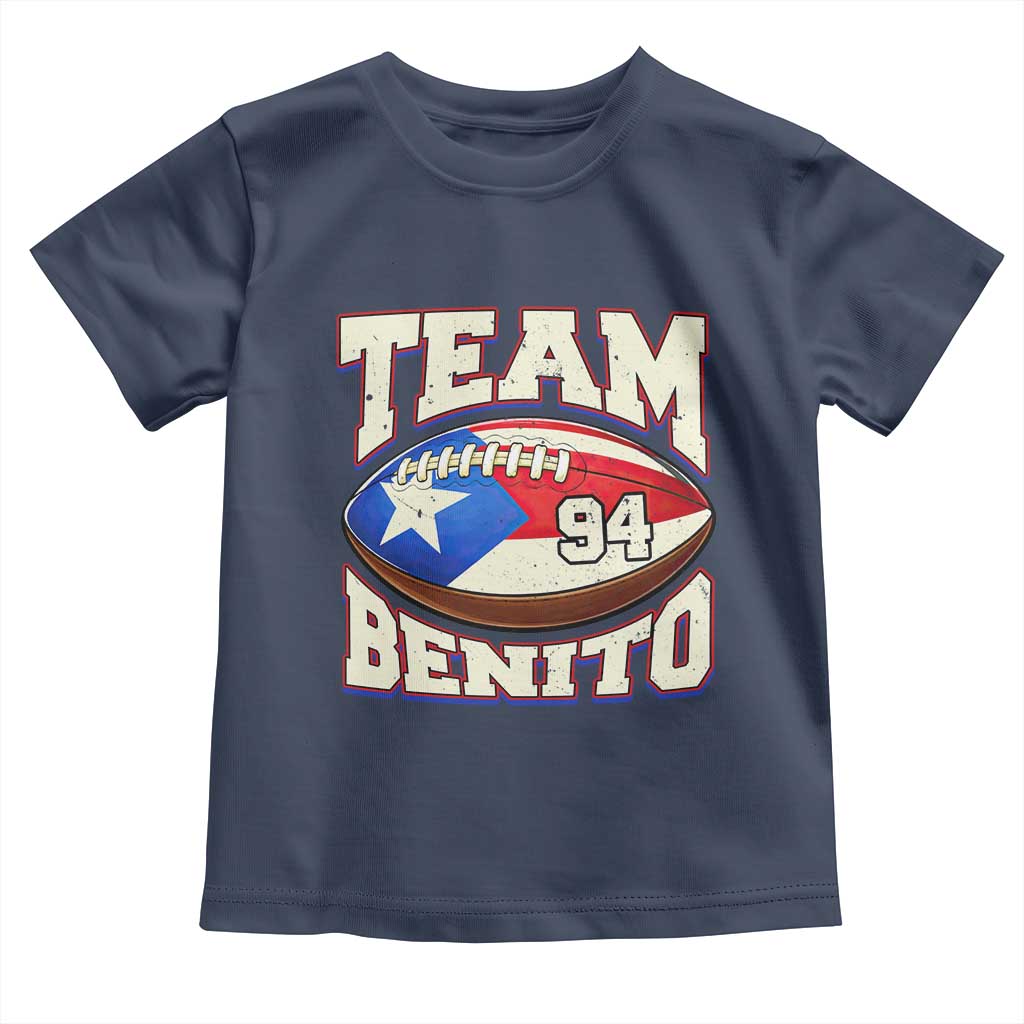 Team Benito Puerto Rico Football Pride Toddler T Shirt Number 94 Vintage Game Day Music Artist Fan TS02 Navy Print Your Wear