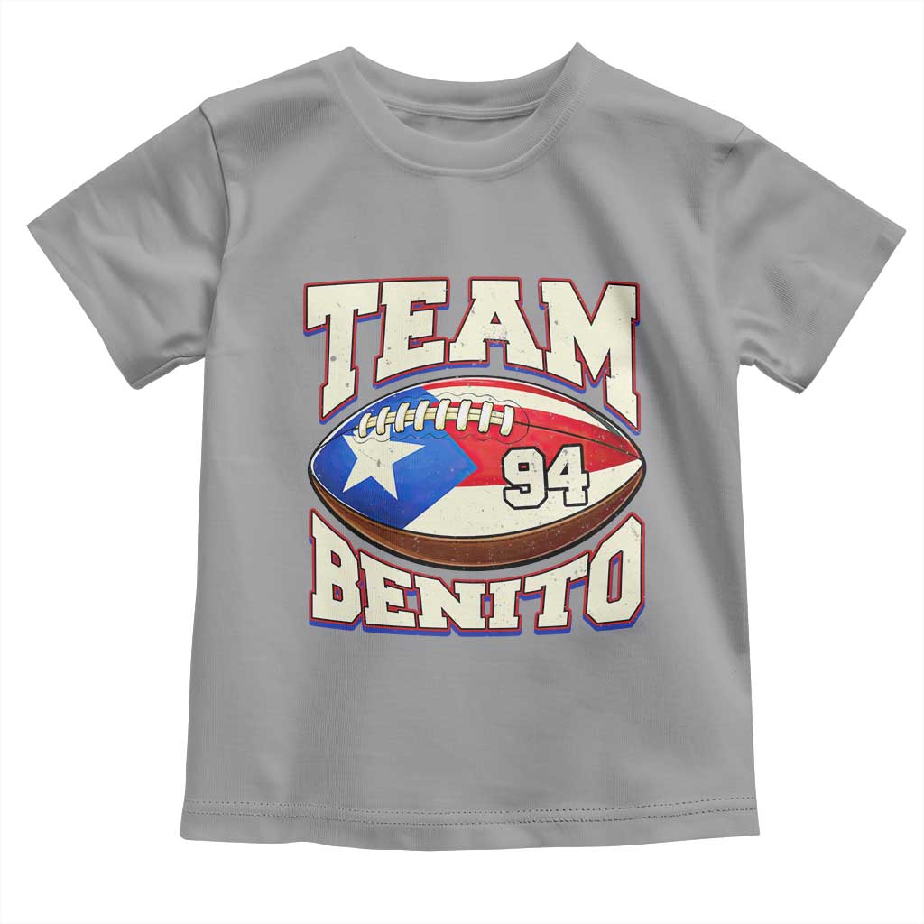 Team Benito Puerto Rico Football Pride Toddler T Shirt Number 94 Vintage Game Day Music Artist Fan TS02 Sport Gray Print Your Wear