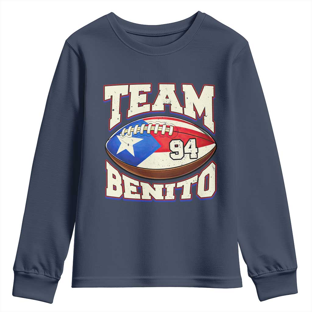 Team Benito Puerto Rico Football Pride Youth Sweatshirt Number 94 Vintage Game Day Music Artist Fan TS02 Navy Print Your Wear