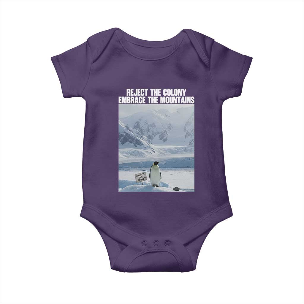 Funny Nihilist Penguin Existential Meme Baby Onesie Reject the Colony Embrace the Mountains TS02 Purple Print Your Wear