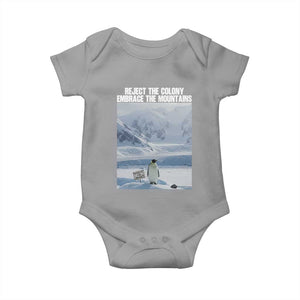 Funny Nihilist Penguin Existential Meme Baby Onesie Reject the Colony Embrace the Mountains TS02 Sport Gray Print Your Wear