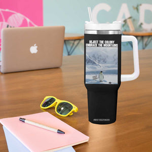 Funny Nihilist Penguin Existential Meme Tumbler With Handle Reject the Colony Embrace the Mountains TS02 Print Your Wear