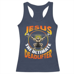Jesus The Ultimate Deadlifter Racerback Tank Top Funny Jesus Workout Motivation Bodybuilding Fitness TS02 Navy Print Your Wear