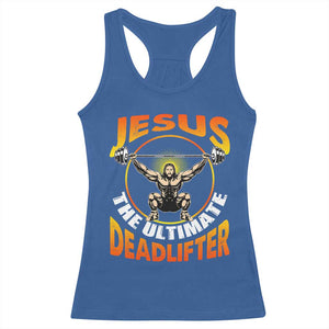 Jesus The Ultimate Deadlifter Racerback Tank Top Funny Jesus Workout Motivation Bodybuilding Fitness TS02 Royal Blue Print Your Wear
