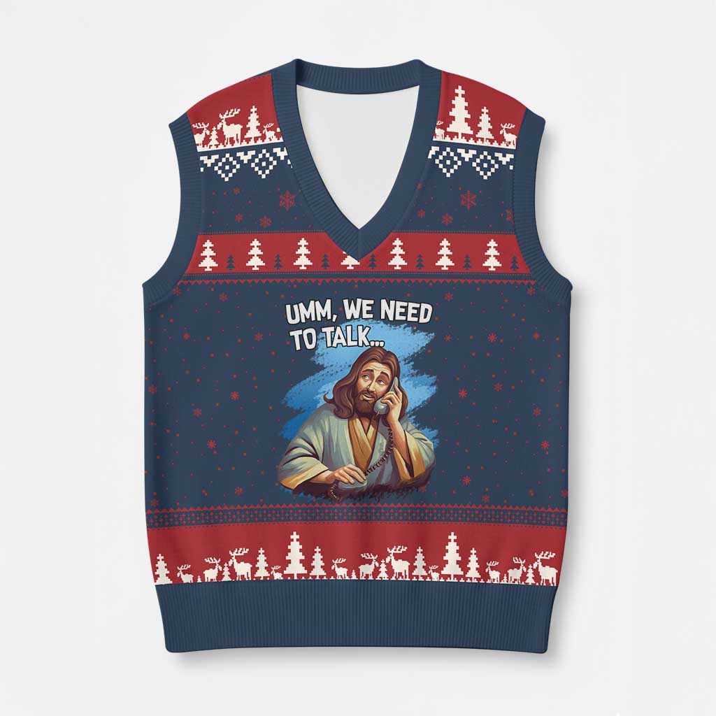 Funny Jesus V-Neck Knit Sweater Vest We Need To Talk Christian Religious Meme TS02 Navy Red Print Your Wear