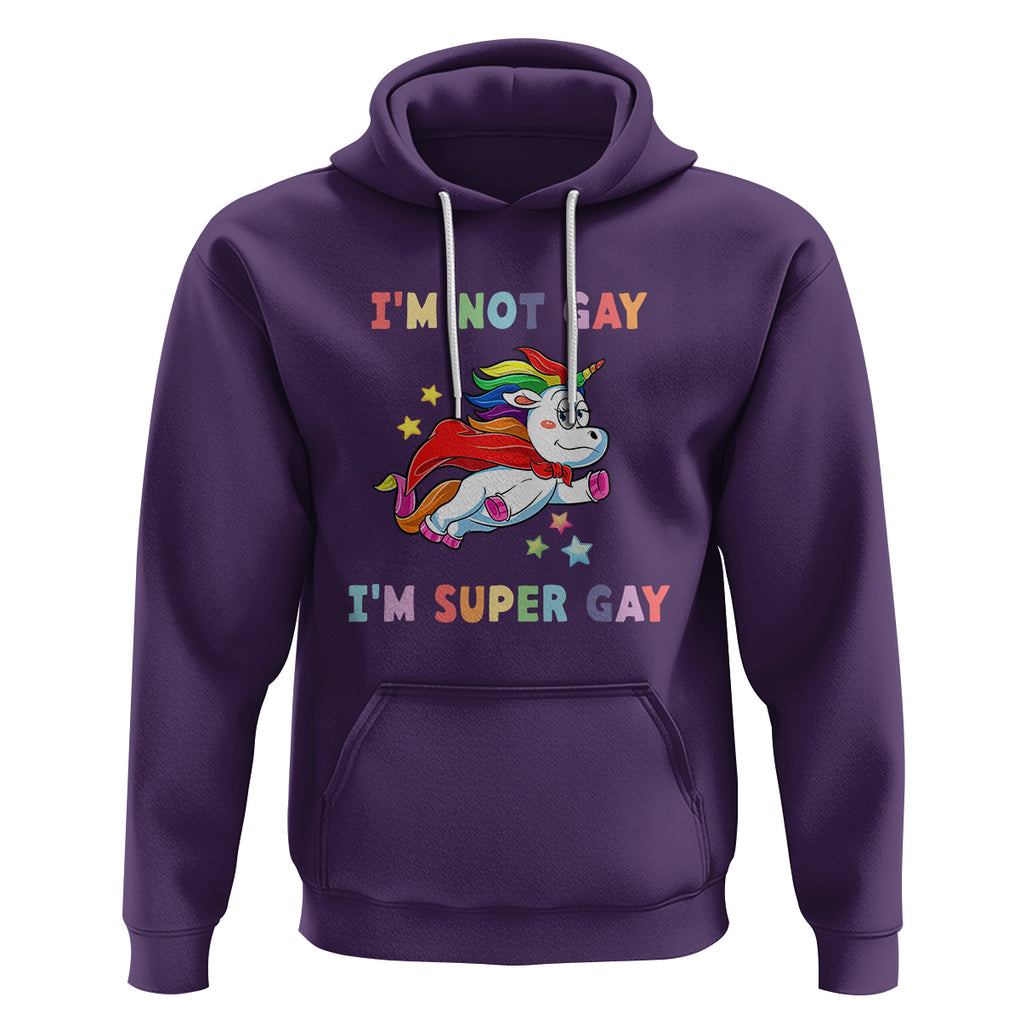 LGBT Cute Unicorn Hoodie I'm Not Gay I'm Super Gay LGBT LGBTQ Gay Pride Flag TS02 Purple Printyourwear