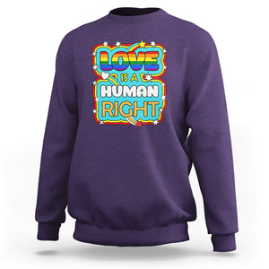 LGBT Equal Rights Sweatshirt Love Is A Human Right Gay Pride LGBTQIA Support Proud Ally TS02 Purple Printyourwear