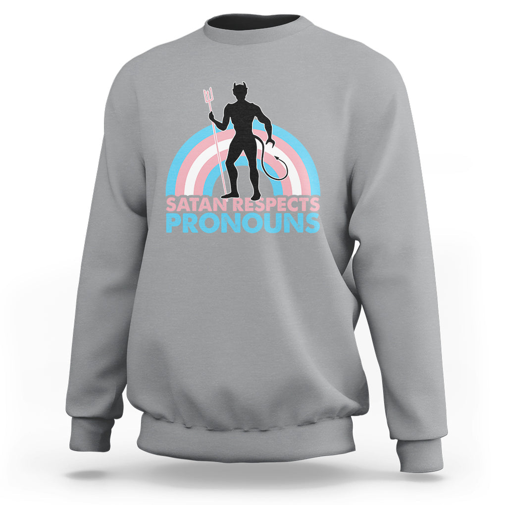 Satan Respects Pronouns Sweatshirt Transgender Pride Flag Devil Protect Trans Kids TS02 Sport Gray Printyourwear