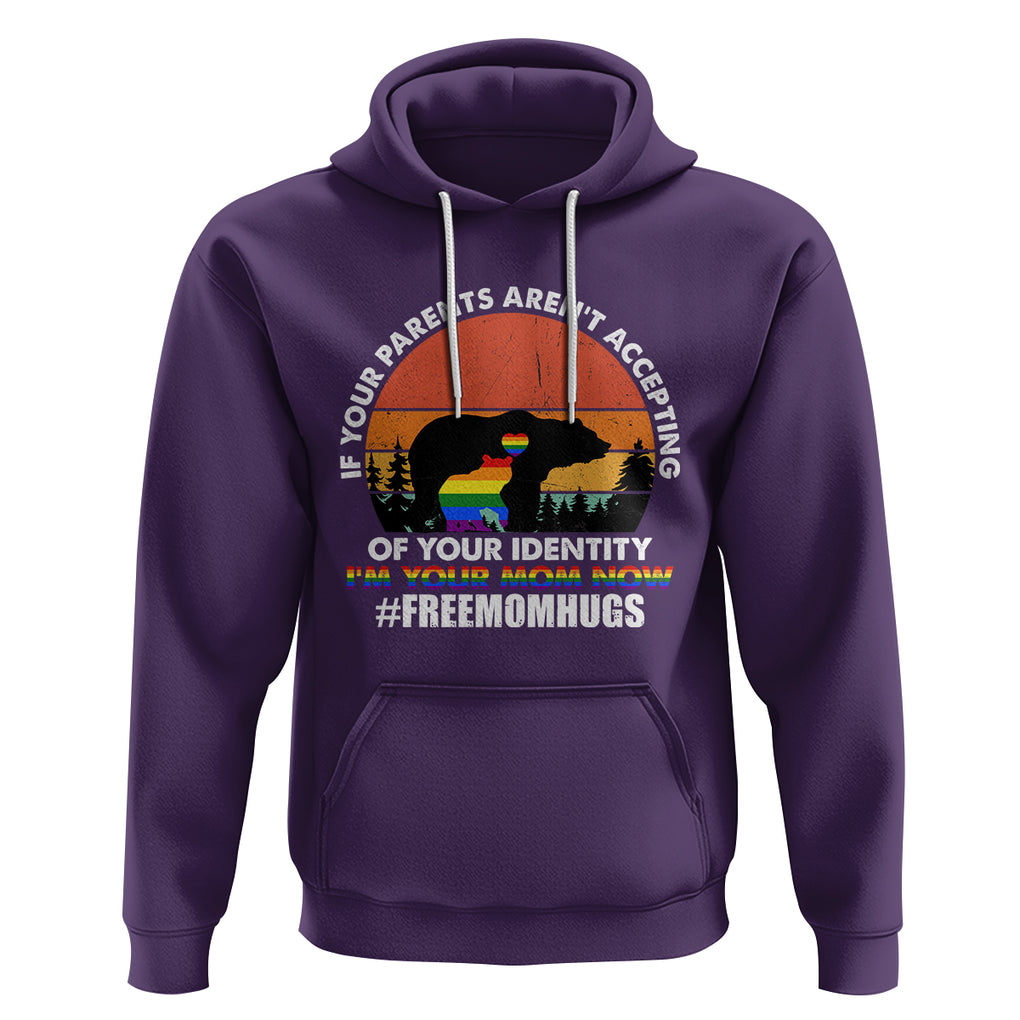 LGBT Free Hugs Support Hoodie If Your Parents Aren't Accepting I'm Your Mom Now Bears TS02 Purple Printyourwear