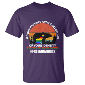 LGBT Free Hugs Support T Shirt If Your Parents Aren't Accepting I'm Your Mom Now Bears TS02 Purple Printyourwear