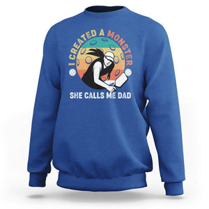 Pickleball Dad Sweatshirt I Created A Monster She Call Me Dad Father's Day TS02 Royal Blue Print Your Wear