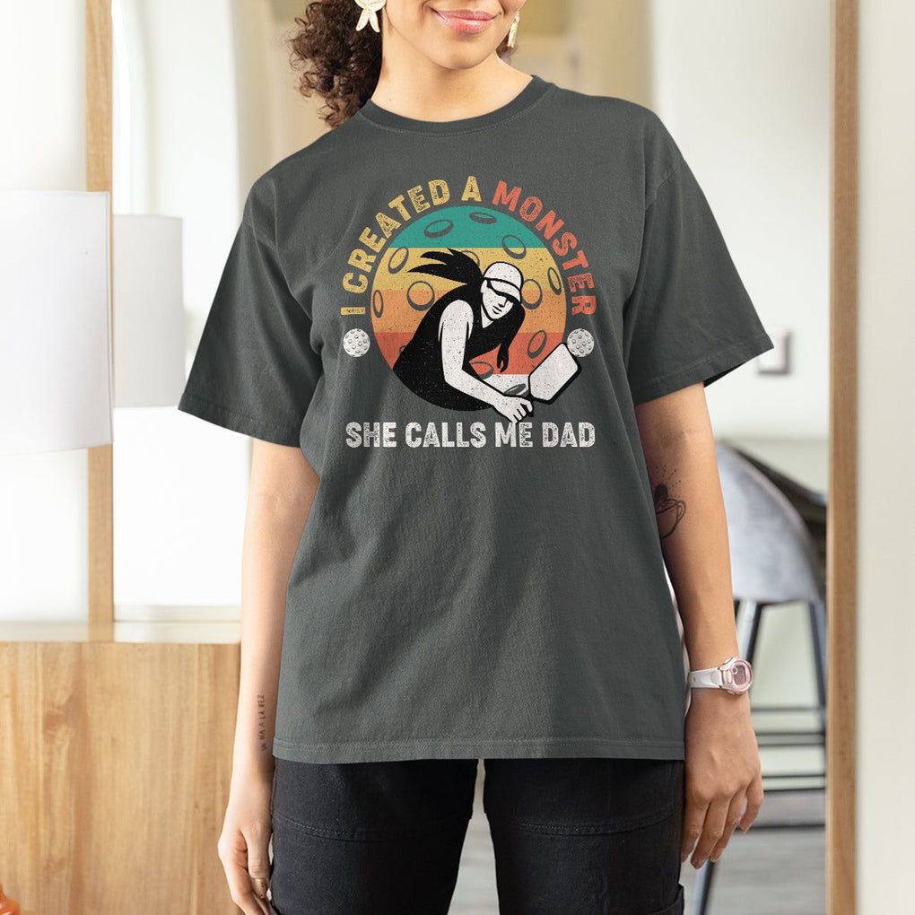 Pickleball Dad T Shirt For Women I Created A Monster She Call Me Dad Father's Day TS02 Dark Heather Print Your Wear
