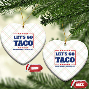 Funny Let's Go Taco Ceramic Ornament Tacos for President Humor TS02 Print Your Wear