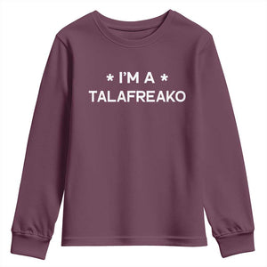 I'm A Talafreako Youth Sweatshirt Funny Texas James Talarico Voter Political Supporter