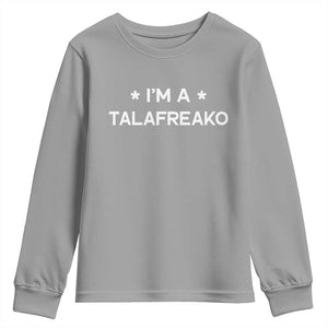 I'm A Talafreako Youth Sweatshirt Funny Texas James Talarico Voter Political Supporter