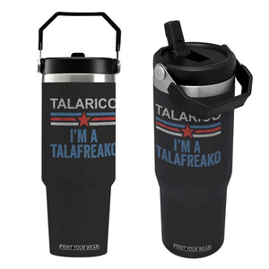 Talarico I'm A Talafreako Flip Straw Tumbler Vintage Patriotic James Voter Political Supporter Star Graphic