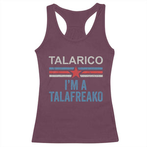 Talarico I'm A Talafreako Racerback Tank Top Vintage Patriotic James Voter Political Supporter Star Graphic