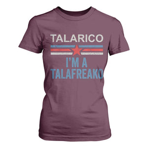 Talarico I'm A Talafreako T Shirt For Women Vintage Patriotic James Voter Political Supporter Star Graphic
