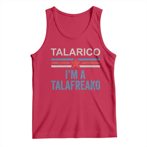 Talarico I'm A Talafreako Tank Top Vintage Patriotic James Voter Political Supporter Star Graphic