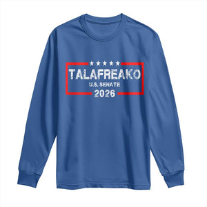Talafreako U.S. Senate 2026 Long Sleeve Shirt James Talarico Voter Political Supporter