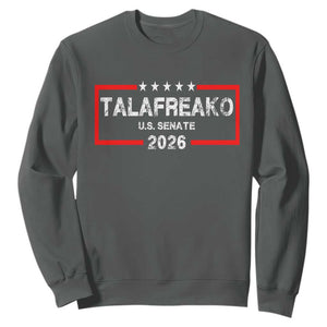 Talafreako U.S. Senate 2026 Sweatshirt James Talarico Voter Political Supporter