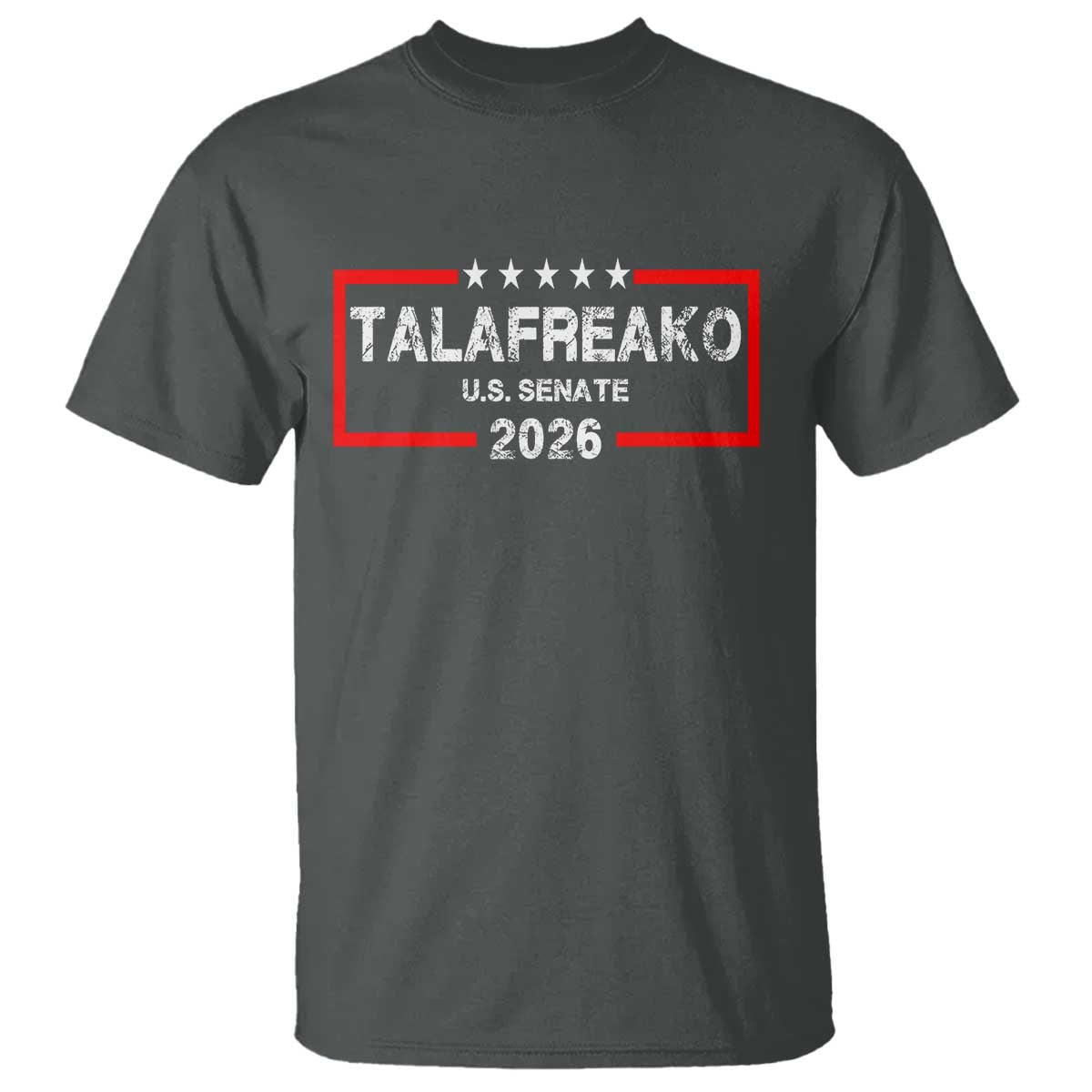 Talafreako U.S. Senate 2026 T Shirt James Talarico Voter Political Supporter