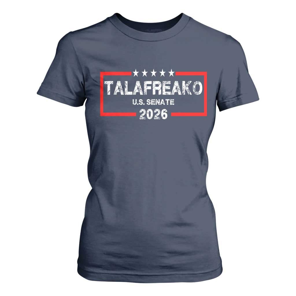 Talafreako U.S. Senate 2026 T Shirt For Women James Talarico Voter Political Supporter