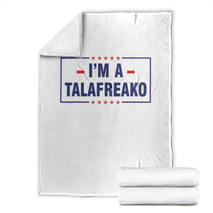 I'm A Talafreako Patriotic Voter Throw Blanket James Talarico Political Supporter Stars Election Box