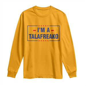 I'm A Talafreako Patriotic Voter Long Sleeve Shirt James Talarico Political Supporter Stars Election Box