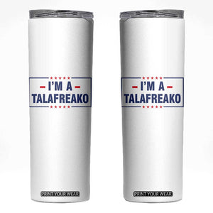 I'm A Talafreako Patriotic Voter Skinny Tumbler James Talarico Political Supporter Stars Election Box TS02 White Print Your Wear