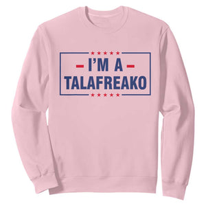 I'm A Talafreako Patriotic Voter Sweatshirt James Talarico Political Supporter Stars Election Box