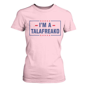 I'm A Talafreako Patriotic Voter T Shirt For Women James Talarico Political Supporter Stars Election Box