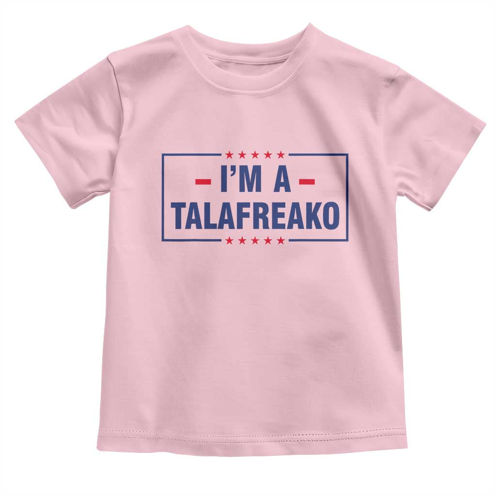 I'm A Talafreako Patriotic Voter Toddler T Shirt James Talarico Political Supporter Stars Election Box
