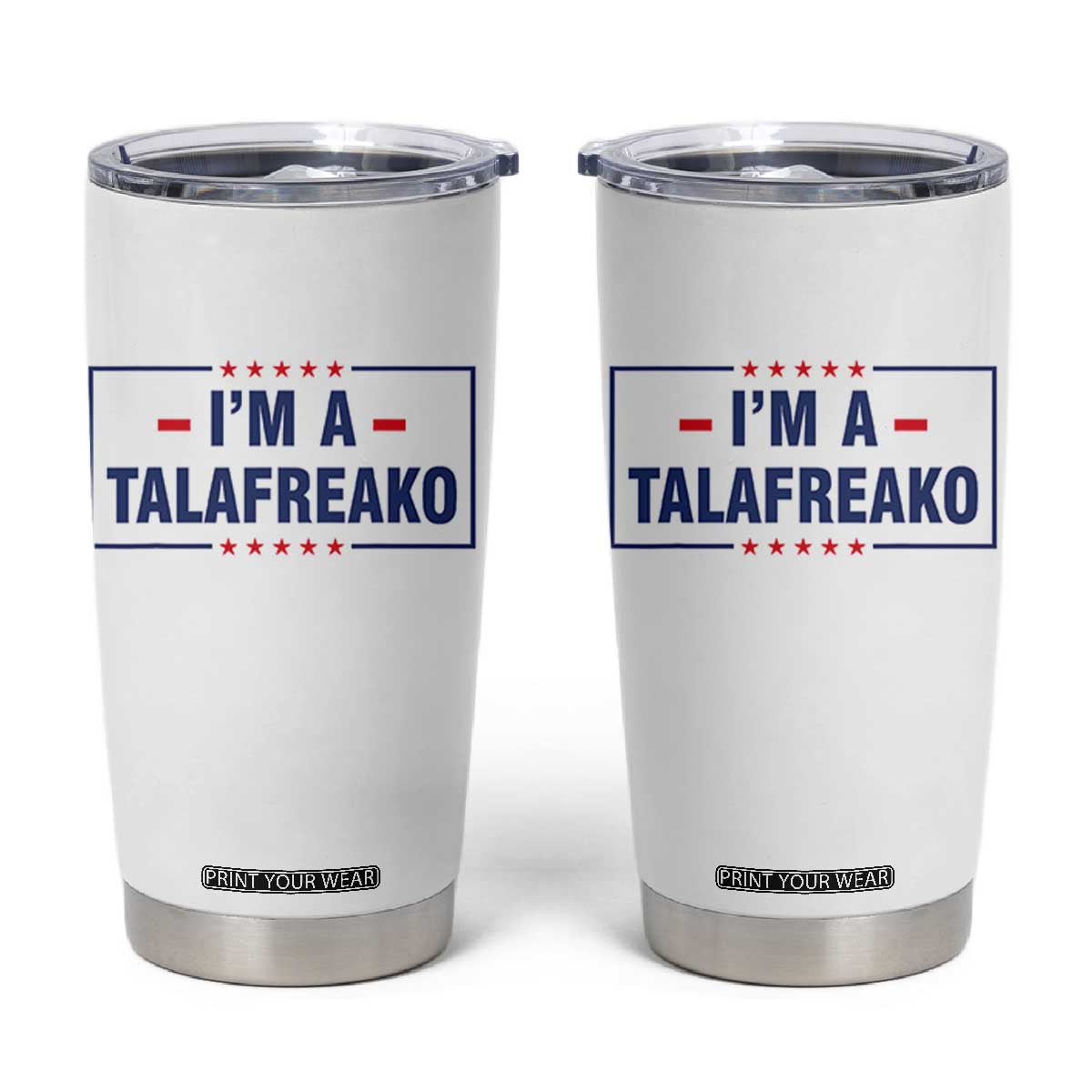 I'm A Talafreako Patriotic Voter Tumbler Cup James Talarico Political Supporter Stars Election Box