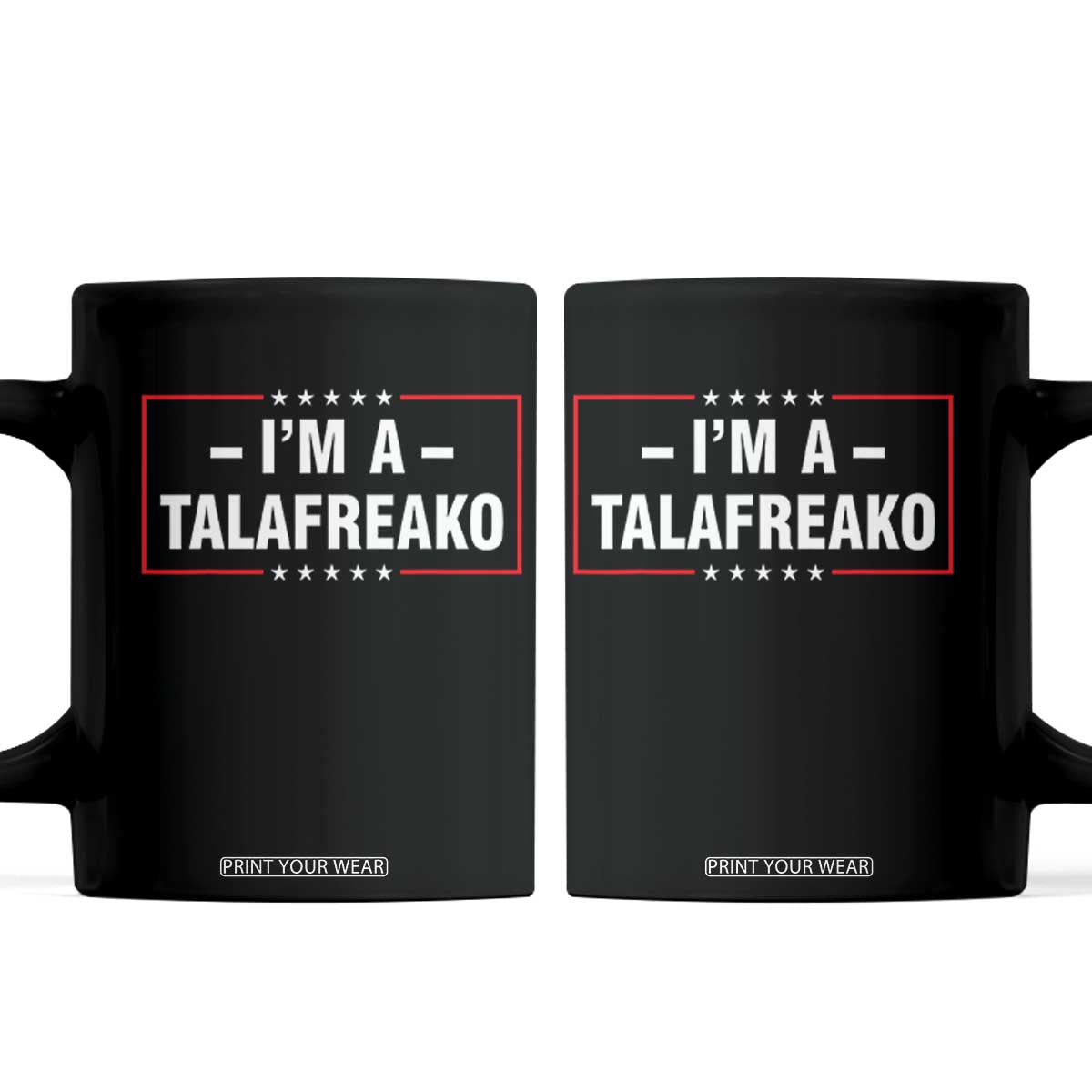 I'm A Talafreako Patriotic Voter Coffee Mug James Talarico Political Supporter Election Box Graphic
