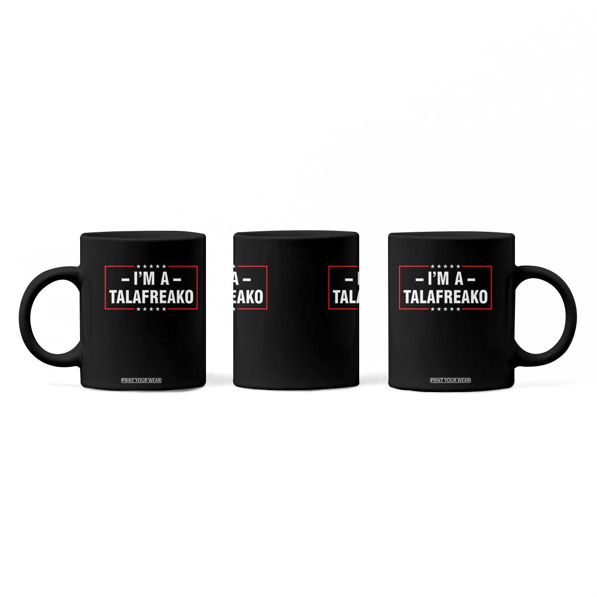 I'm A Talafreako Patriotic Voter Coffee Mug James Talarico Political Supporter Election Box Graphic