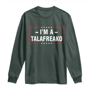 I'm A Talafreako Patriotic Voter Long Sleeve Shirt James Talarico Political Supporter Election Box Graphic