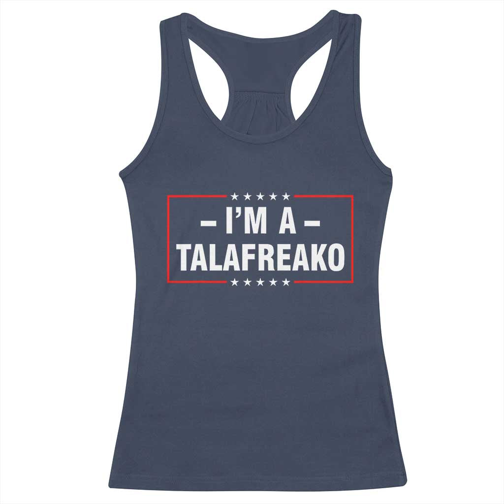 I'm A Talafreako Patriotic Voter Racerback Tank Top James Talarico Political Supporter Election Box Graphic