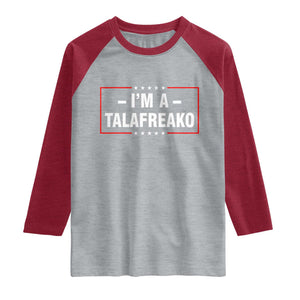 I'm A Talafreako Patriotic Voter Raglan Shirt James Talarico Political Supporter Election Box Graphic