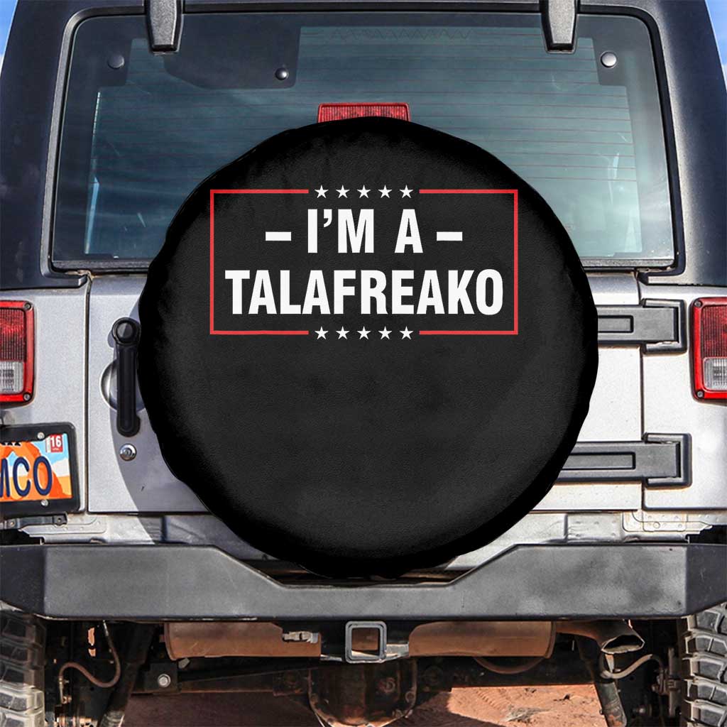 I'm A Talafreako Patriotic Voter Spare Tire Cover James Talarico Political Supporter Election Box Graphic TS02 No hole Black Print Your Wear