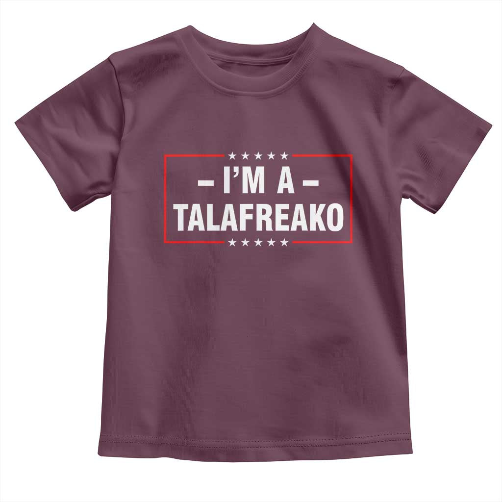 I'm A Talafreako Patriotic Voter Toddler T Shirt James Talarico Political Supporter Election Box Graphic