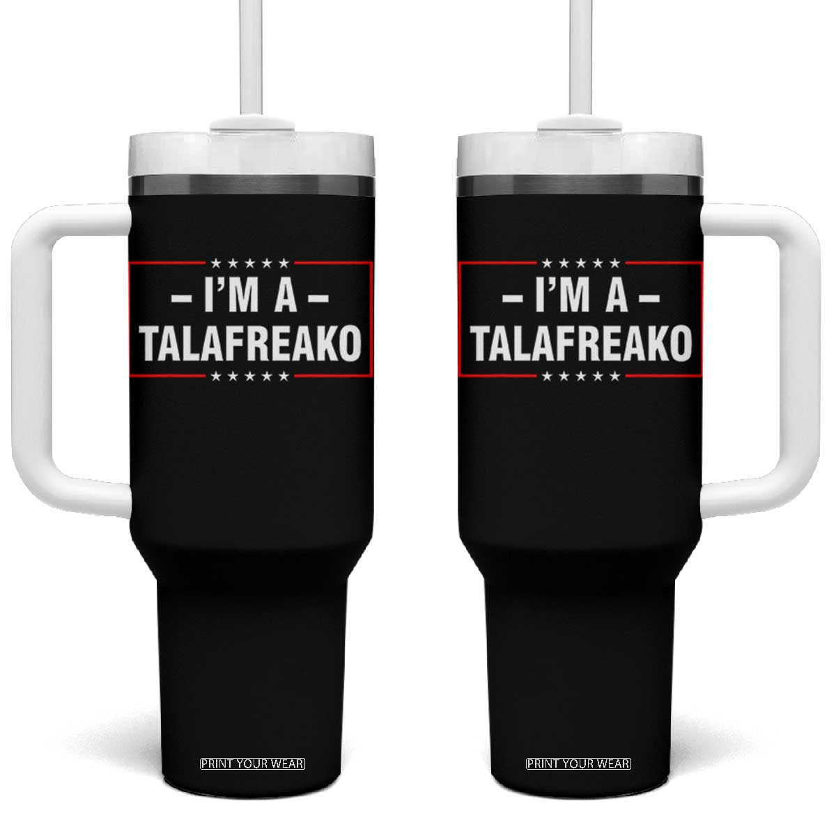 I'm A Talafreako Patriotic Voter Tumbler With Handle James Talarico Political Supporter Election Box Graphic TS02 One Size: 40 oz Black Print Your Wear