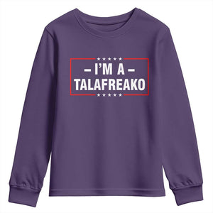 I'm A Talafreako Patriotic Voter Youth Sweatshirt James Talarico Political Supporter Election Box Graphic