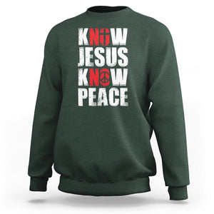 Know Jesus Know Peace Sweatshirt No Jesus No Peace Bible TS02 Dark Forest Green Printyourwear