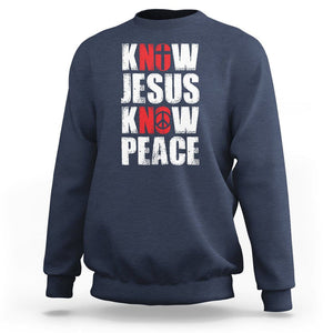 Know Jesus Know Peace Sweatshirt No Jesus No Peace Bible TS02 Navy Printyourwear