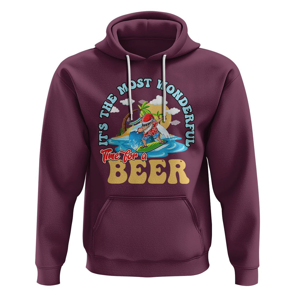 Funny Christmas in July Drinking Hoodie It's The Most Wonderful Time For A Beer TS02 Maroon Printyourwear