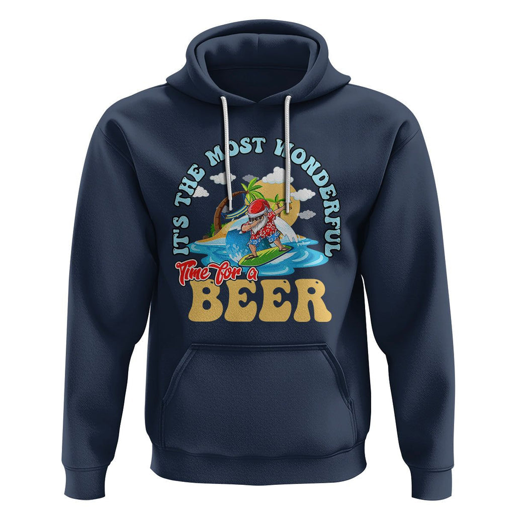Funny Christmas in July Drinking Hoodie It's The Most Wonderful Time For A Beer TS02 Navy Printyourwear